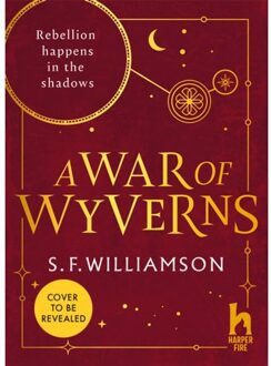 A War Of Wyverns - S. F. Williamson