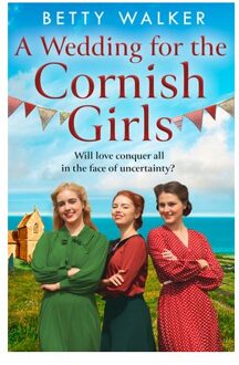 A Wedding For The Cornish Girls - The Cornish Girls Series - Betty Walker