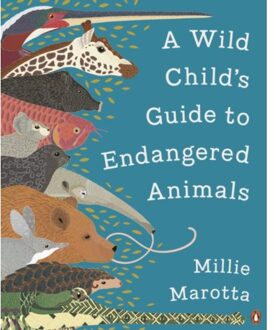 A Wild Child's Guide To Endangered Animals - Millie Marotta