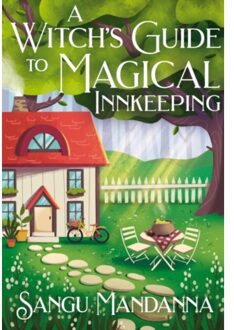 A witch's guide to magical innkeeping - Sangu Mandanna