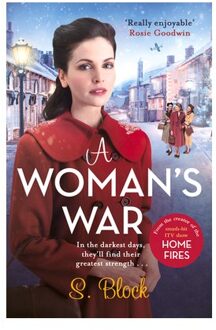 A Woman's War - Keep The Home Fires Burning - S. Block