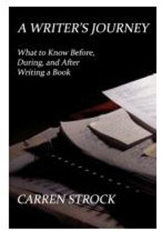 A Writer's Journey - Strock, Carren