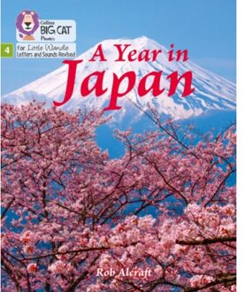 A Year In Japan - Big Cat Phonics For Little Wandle Letters And Sounds Revised - Rob Alcraft