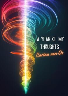 A year of my thoughts -  Carina van Os (ISBN: 9789403806037)