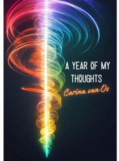 A Year Of My Thoughts - Carina van Os