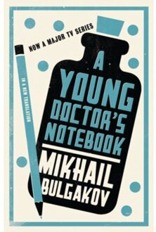 A Young Doctor's Notebook: New Translation - Mikhail Bulgakov