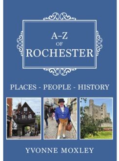 A-Z Of Rochester - A-Z - Moxley, Yvonne