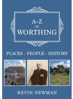 A-Z Of Worthing - A-Z - Newman, Kevin