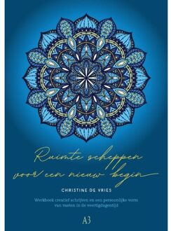 A3 Boeken Ruimte Scheppen Voor Een Nieuw Begin - Christine de Vries