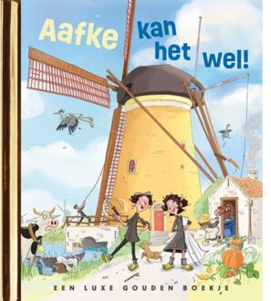 Aafke Kan Het Wel! - Gouden Boekjes - Vivian den Hollander