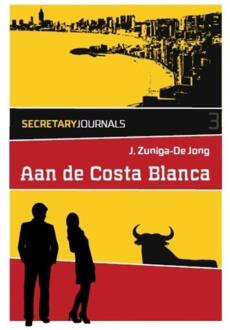 Aan de Costa Blanca - Boek Jennefer ZUNIGA-DEJONG (9492212161)