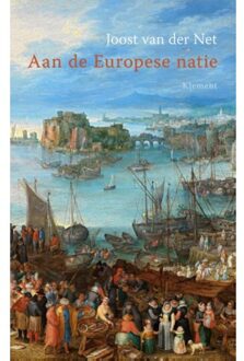 Aan de Europese natie - Boek Joost van der Net (9086872018)