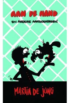 Aan de hand en andere aandoeningen - Boek Martin de Jong (9463429182)