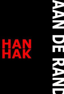 Aan De Rand -  Han Hak (ISBN: 9789465124575)