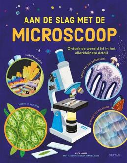 Aan de slag met de microscoop -  Alice James (ISBN: 9789044768107)