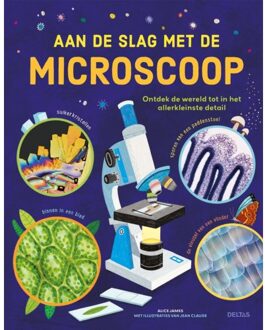 Aan De Slag Met De Microscoop - Alice James