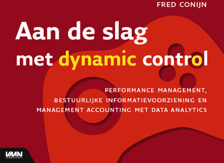 Aan de slag met een dynamic control - Boek Fred Conijn (9462762422)