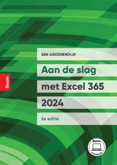 Aan de slag met Excel 365-2024 -  Ben Groenendijk (ISBN: 9789024471515)