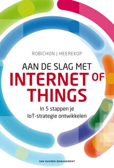 Aan de slag met Internet of Things - eBook Gilles Robichon (9089653775)