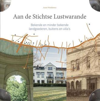 Aan de Stichtse Lustwarande 2 - Boek Annet Werkhoven (9492055473)