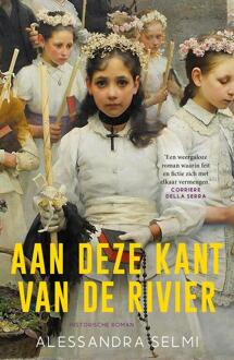 Aan deze kant van de rivier -  Alessandra Selmi (ISBN: 9789044935844)