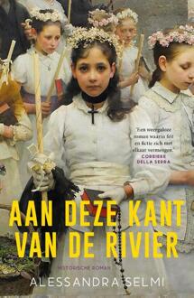 Aan deze kant van de rivier -  Alessandra Selmi (ISBN: 9789400517974)