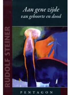 Aan gene zijde van geboorte en dood