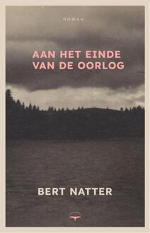 Aan het einde van de oorlog -  Bert Natter (ISBN: 9789400411005)
