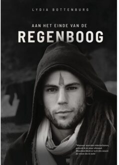Aan Het Einde Van De Regenboog - Lydia Bottenburg