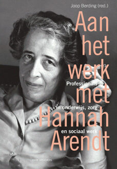 Aan het werk met Arendt - Boek Vrije Uitgevers, De (9492538199)