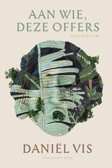 Aan wie, deze offers -  Daniël Vis (ISBN: 9789048872176)