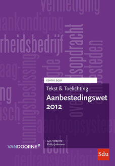 Aanbestedingswet 2012 / 2021 - Tekst & Toelichting - Gijs Verberne