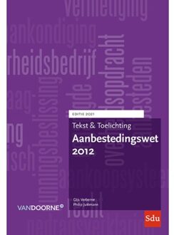 Aanbestedingswet 2012 / 2021 - Tekst & Toelichting - Gijs Verberne