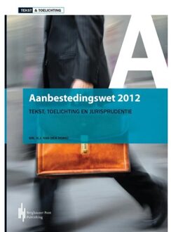 Aanbestedingswet 2012 - Boek Berghauser Pont Publishing (9491930001)