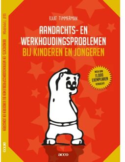 Aandachts- en werkhoudingsproblemen bij kinderen en jongeren - Boek Kaat Timmerman (9463442391)