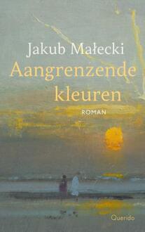 Aangrenzende kleuren -  Jakub Malecki (ISBN: 9789021489315)