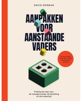 Aanpakken Voor Aanstaande Vaders - David Borman
