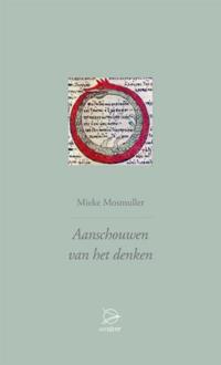 Aanschouwen van het denken - Boek Mieke Mosmuller (9075240244)