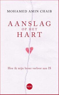 Aanslag Op Het Hart - Mohamed Amin Chaib