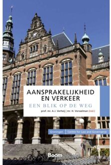 Aansprakelijkheid En Verkeer: Een Blik Op De Weg - Groningen Centre For Law And Governance