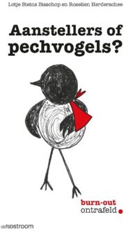 Aanstellers Of Pechvogels? - Lotje Steins Bisschop