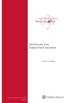 Aanvullen Van Subjectieve Rechten - Onderneming En