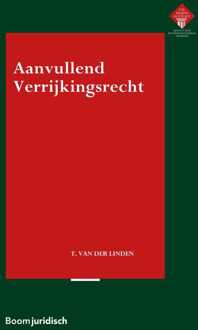 Aanvullend verrijkingsrecht -  Teun van der Linden (ISBN: 9789462745445)