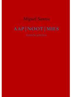Aapnootmies - Boek Miguel Santos (946342766X)