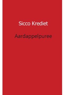 Aardappelpuree - Boek Sicco Krediet (9461936508)