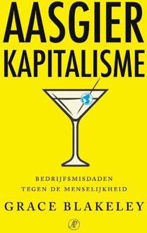 Aasgierkapitalisme -  Grace Blakeley (ISBN: 9789029546577)
