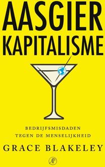 Aasgierkapitalisme -  Grace Blakeley (ISBN: 9789029546584)