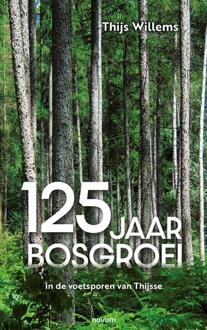 Abc Uitgeverij 125 Jaar Bosgroei - Thijs Willems