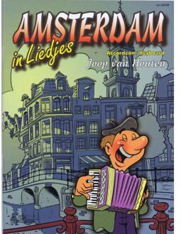 Abc Uitgeverij Amsterdam In Liedjes - J. van Houten