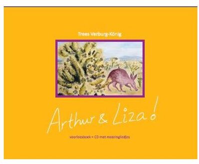 Abc Uitgeverij Arthur en Liza + CD - Boek Trees Verburg-König (908225090X)